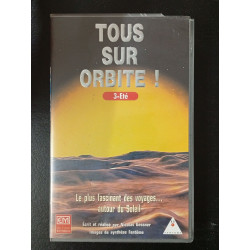 VHS Tous Sur Orbite