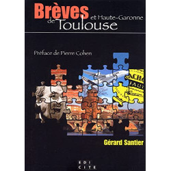 Breves de Toulouse et Haute-Garonne