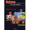 Breves de Toulouse et Haute-Garonne