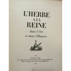 L'Herbe a la Reine - Dans lArt et Dans lHistoire