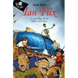 Ian Flix - Le sortilège de la Belle espérance