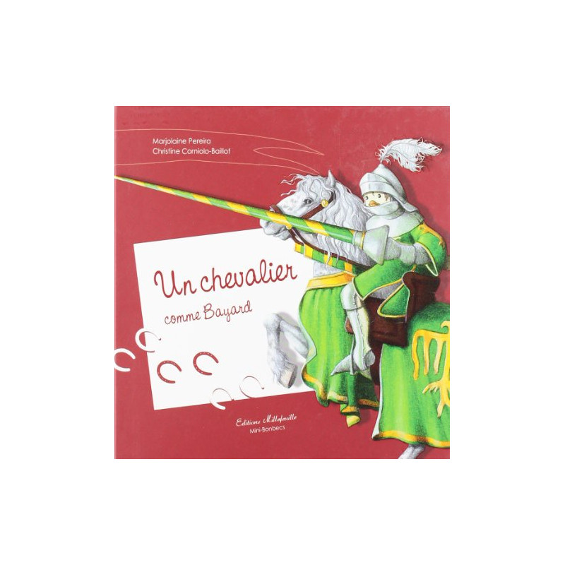 Un Chevalier comme Bayard Un Chevalier comme Bayard