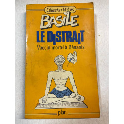 Vaccin mortel à Bénarès (Basile le Distrait)