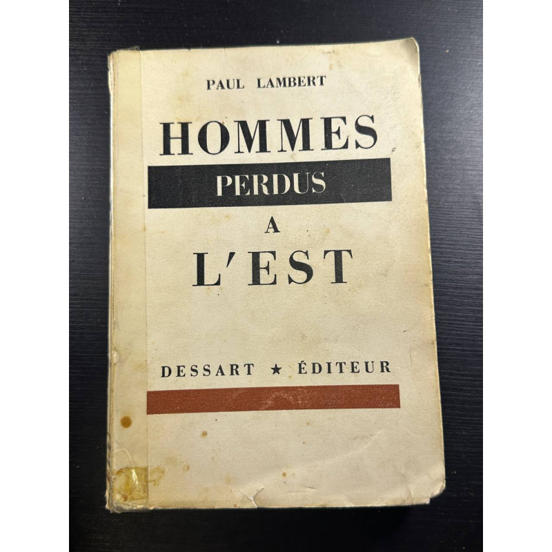 Hommes Perdus à L'Est
