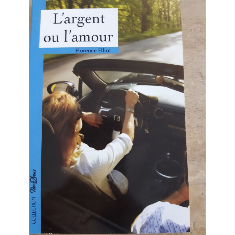 K'argent ou l'amour - Collection Nous Deux