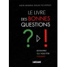 Le livre des bonnes questions