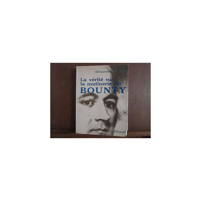 La vérité sur La mutinerie du Bounty