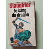 le sang du dragon