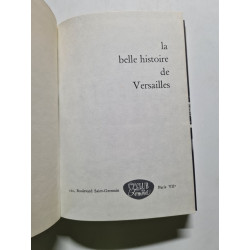 La plus belle histoire de versailles