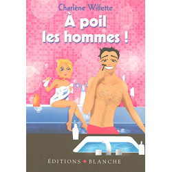 A poils les hommes
