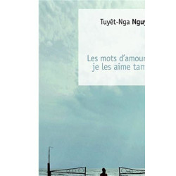Les Mots d'Amour Je les aime tant