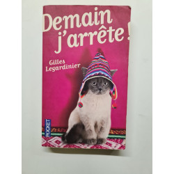 Demain j'arrête