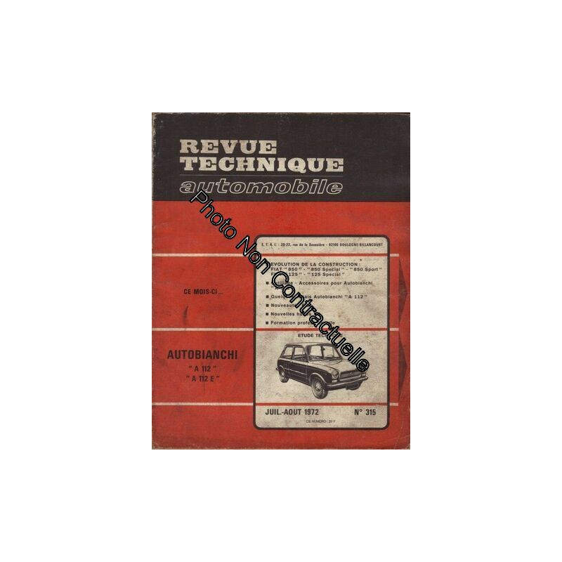 Revue Technique Automobile N° 315 : Autobianchi A112 Et A112e +...