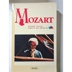 Mozart Biographie Romancée d'après la série télévisée (HÉRITAGE INC.)