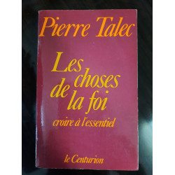 Les choses de la foi