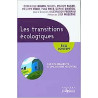 Les transitions écologiques - Les fondements d'un monde nouveau
