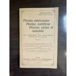 Plantes médicinales Plantes mellifères Plantes utiles et nuisibles