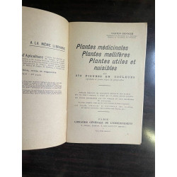 Plantes médicinales Plantes mellifères Plantes utiles et nuisibles
