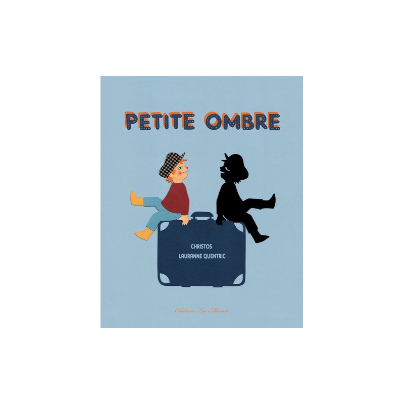 Petite ombre Petite ombre