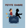 Petite ombre Petite ombre