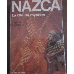 NAZCA LA clé DU mystere