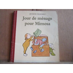 Jour de ménage pour mimosa