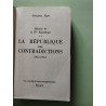 Histoire de la IVe République 2 - La République des contradictions...