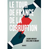 Le tour de France de la corruption