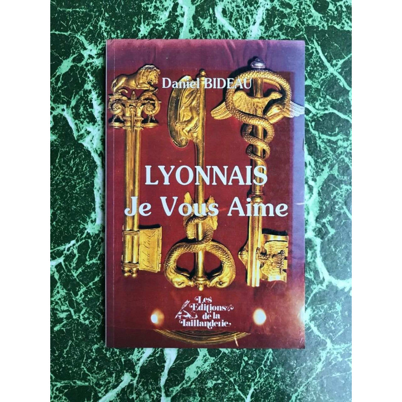 LYONNAIS Je Vous Aime