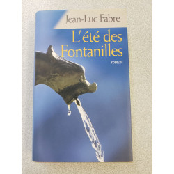 L'Eté des Fontanilles
