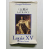 Louis XV Le Bien Aimé les rois qui ont fait la france