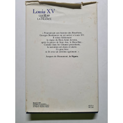 Louis XV Le Bien Aimé les rois qui ont fait la france