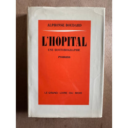 L'hopital une hostobiographie