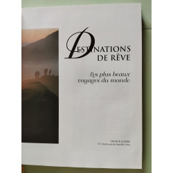 Destinations de rêve : Les plus beaux voyages du monde