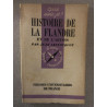 Que sais-je? N° 375 Histoire de la Flandre et de l'Artois n°375