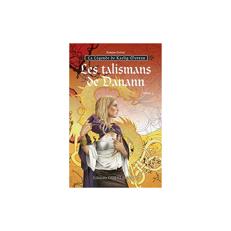 La legende de Kaelig Morvan tome 3 : Les talismans de Danann
