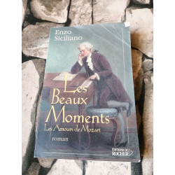 Les Beaux Moments: Les Amours de Mozart