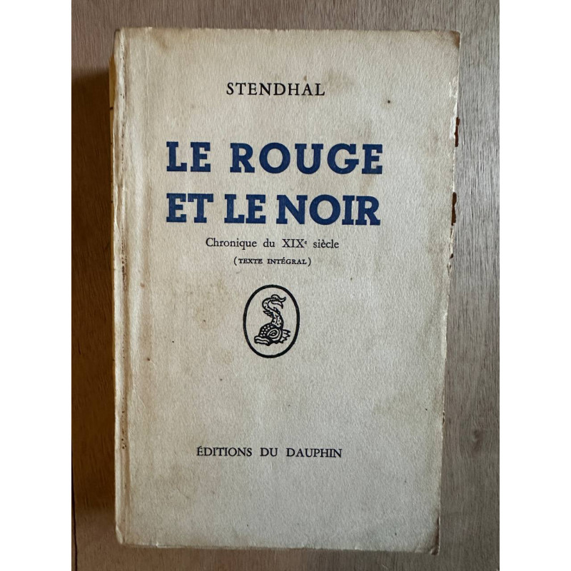Le rouge et le noir chronique du XIXe siècle