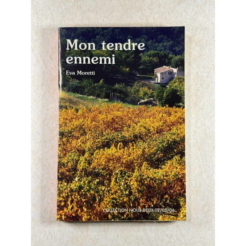Mon tendre ennemi