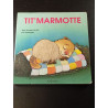 Tit'Marmotte