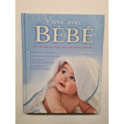 Vivre avec bébé