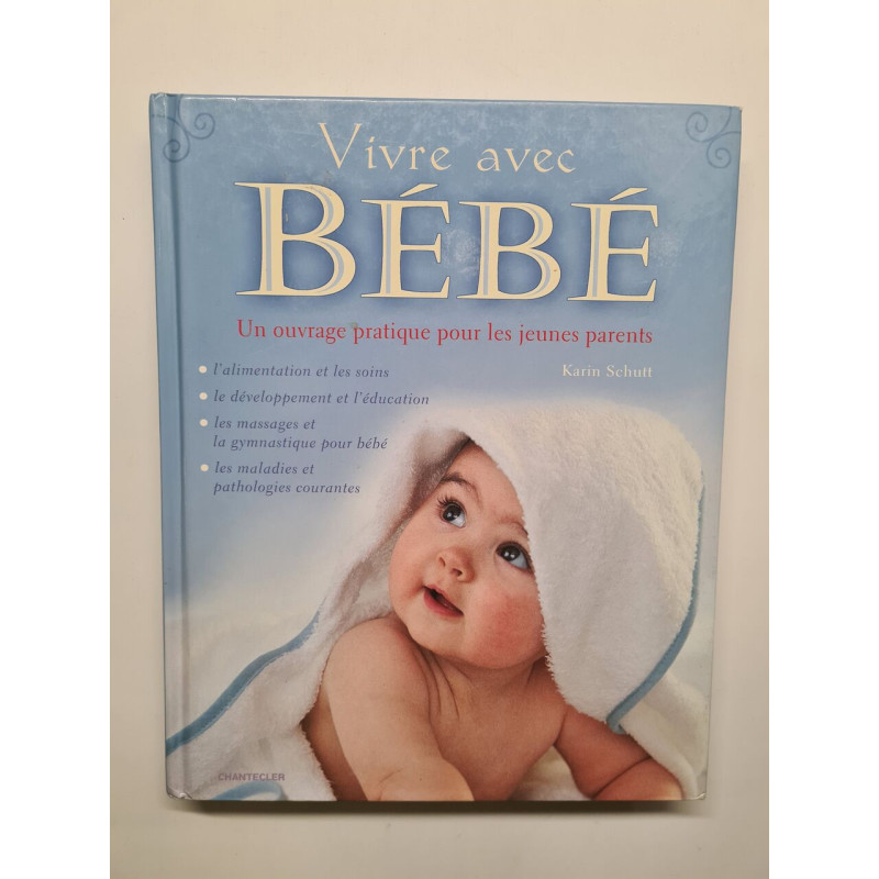 Vivre avec bébé