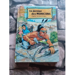 Le dernier des mohicans de fenimore cooper