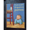 Et pit et pat à quatre pattes