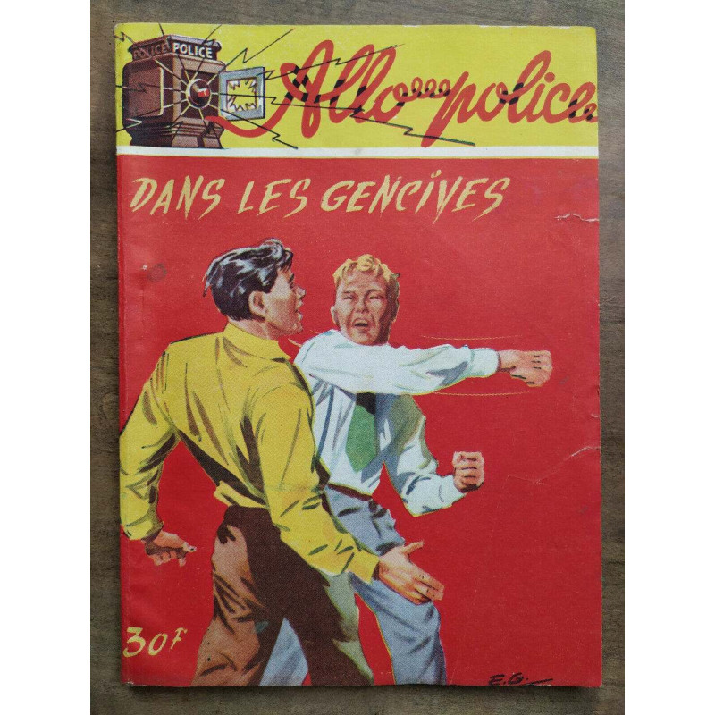 Louis de la hattais Dans les gencives Collection Allo police