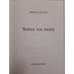 Sortez vos morts