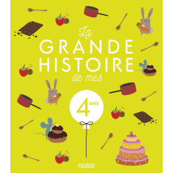 La grande histoire de mes 4 ans