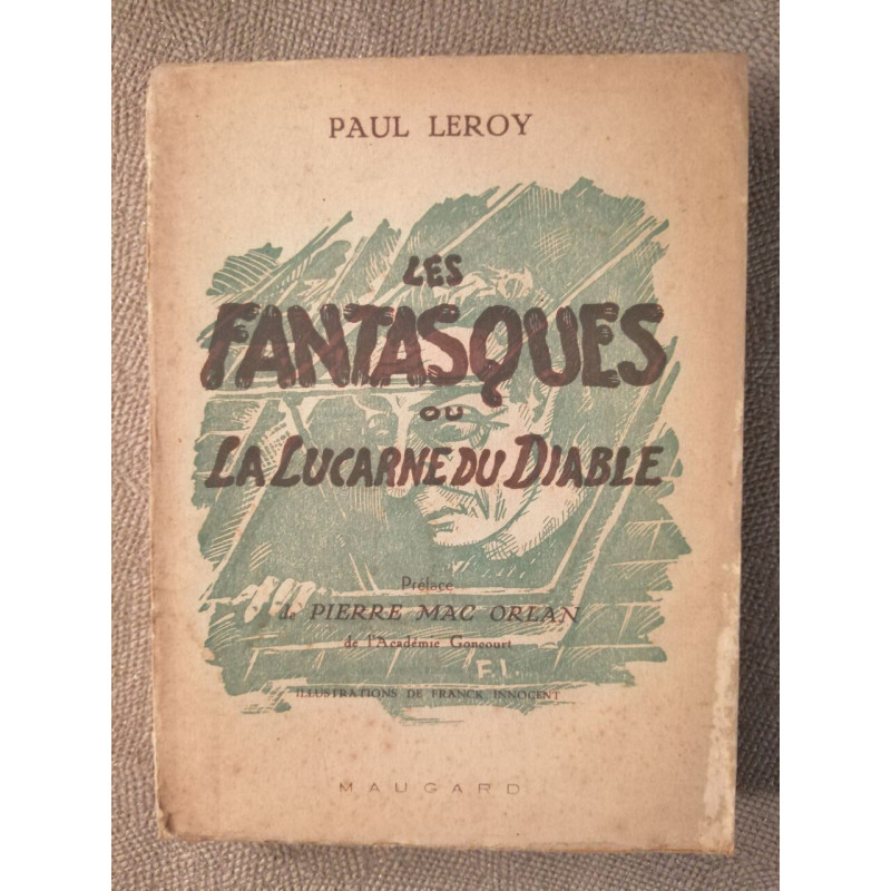 Les Fantasques ou La Lucarne du Diable