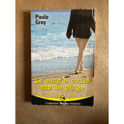 Le sang a coulé sur la plage