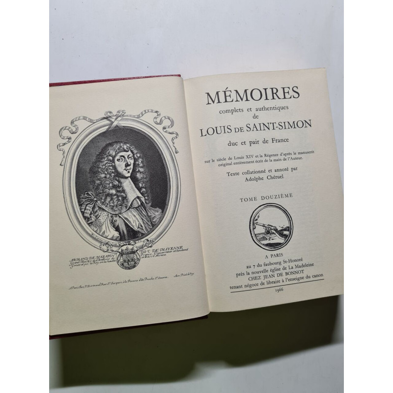 Mémoires complets et authentiques de LOUIS de SAINT-SIMON duc et...